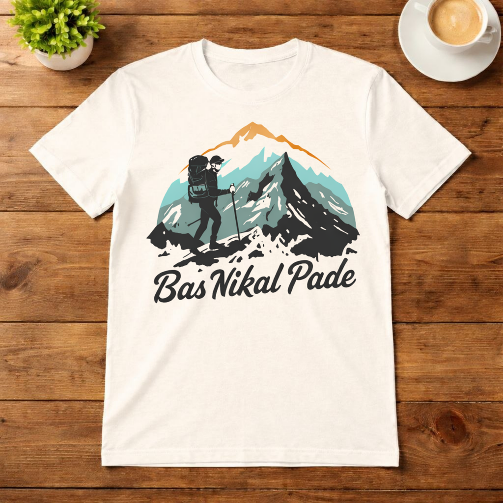 Bas Nikal Pade Wanderlust T-Shirt for Men & Women